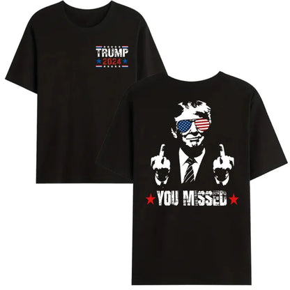 You Missed Trump 2024 US American Flag T-Shirt, Trump 2024 T-Shirt, Trump Shirt Trump You Missed Tshirt