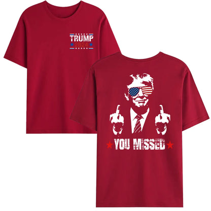 You Missed Trump 2024 US American Flag T-Shirt, Trump 2024 T-Shirt, Trump Shirt Trump You Missed Tshirt